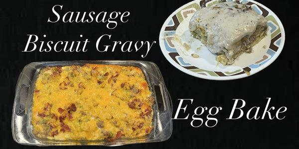 Sausage Biscuit Gravy Egg Bake