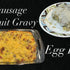 Sausage Biscuit Gravy Egg Bake